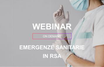 Webinar on demand - Emergenze sanitarie in RSA